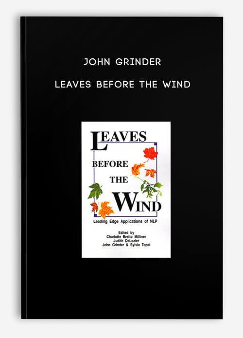 John-Grinder---Leaves-Before-The-Wind.jpg