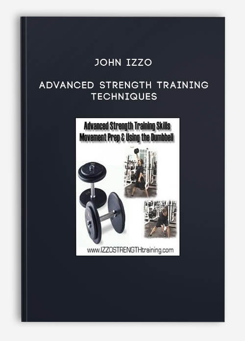 John-Izzo---Advanced-Strength-Training-Techniques.jpg