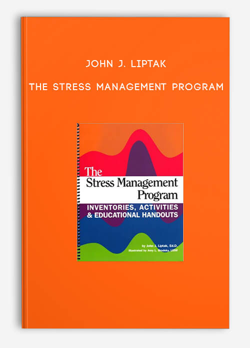 John-J.-Liptak---The-Stress-Management-Program.jpg