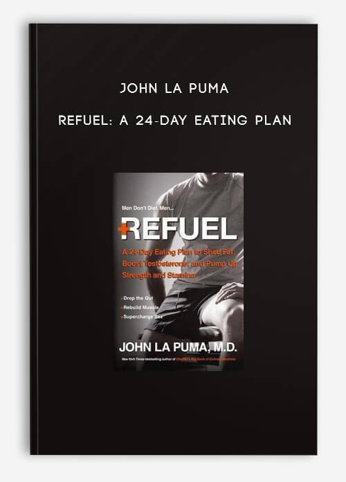 John-La-Puma---Refuel-A-24-Day-Eating-Plan.jpg