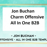 Jon-Buchan---Charm-Offensive---All-In-One-B2B-Template-Pack