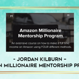 Jordan-Kilburn--Amazon-Millionaire-Mentorship-Program