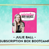 Julie-Ball---Subscription-Box-Bootcamp