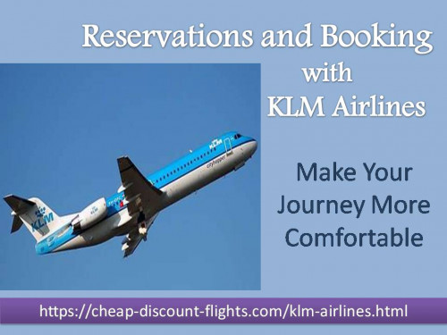 Contact KLM Airlines reservations number to get a ticket booking and reservations on KLM Airlines. Get assistance by placing the call on KLM Airlines reservations phone number to experience the best quality airline service through KLM Airlines. Visit: https://cheap-discount-flights.com/klm-airlines.html