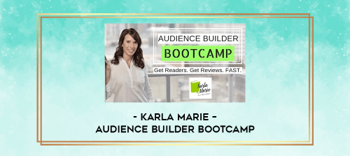 Karla-Marie--Audience-Builder-Bootcamp.png