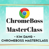 Kim-Dang--Chromeboss-MasterClass