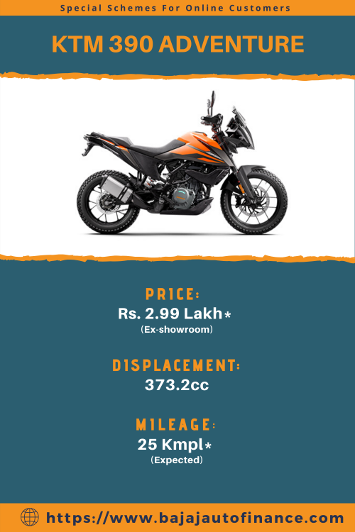 KTM has recently launched its adventure bike named KTM 390 Adventure. Best features like - Price Rs. 2.99 lakh ex-showroom), Single Cylinder, 4-stroke Engine, Displacement  373.2cc, Electric starter and many more.

Know more Specs, Features and other information : - http://bit.ly/KTM-390-Adventure

Contact Us:
Email: bflcustomercare@bflaf.com
Phone No: 9225811110
Address: Bajaj Finance Ltd, Yamuna Nagar Gate, Old Mumbai Pune highway, Akurdi, Pune 411035