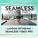 Landon-Bytheway--Seamless-Video-Pro