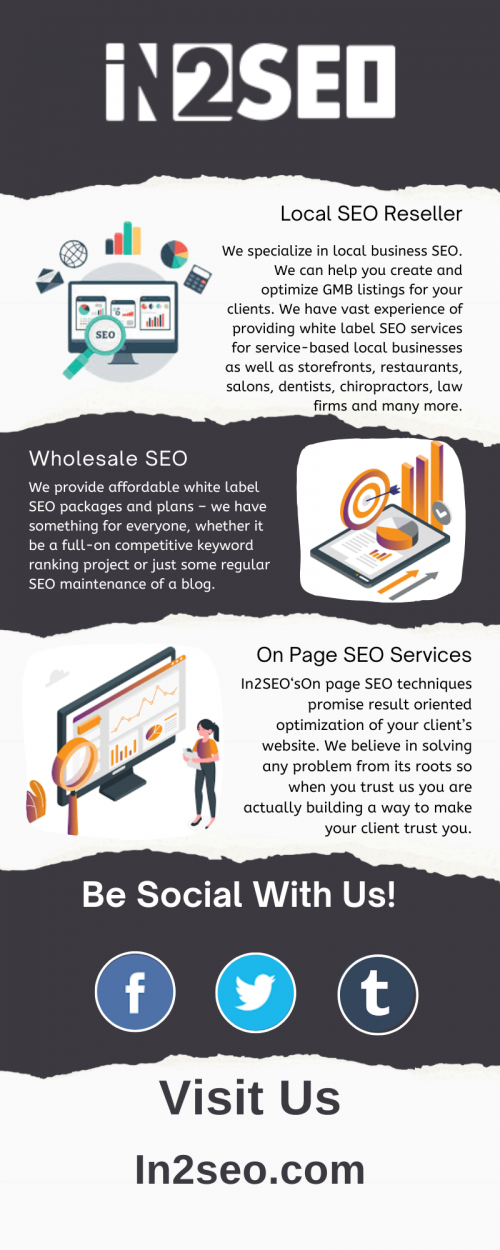 In2SEO is a wholesale white label SEO Agency that provides top quality private label SEO, GMB local SEO, ongoing link building, and SEO reseller services to established and budding digital marketing agencies. We are one of the best SEO outsourcing agencies in the industry in terms of quality of services. We provide affordable white label SEO packages and plans. Visit Us: https://in2seo.com/