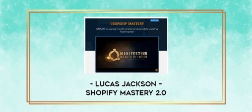 Lucas-Jackson--Shopify-Mastery-2.0.png