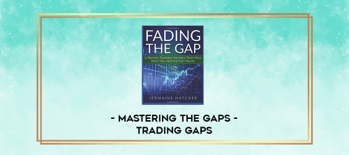 Mastering the Gaps Trading Gaps