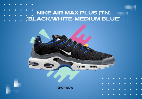 NIKE-AIR-MAX-PLUS-TN-BLACKWHITE-MEDIUM-BLUE.png