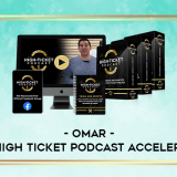 Omar--The-High-Ticket-Podcast-Accelerator