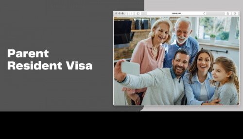 Parent Resident Visa