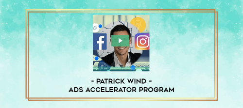 Patrick-Wind--Ads-Accelerator-Program5cc245b11aca6e94.png