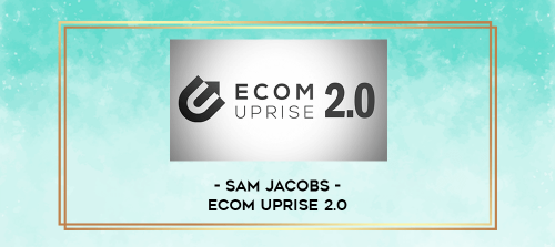 Sam-Jacobs--Ecom-Uprise-2.0.png