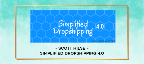 Scott-Hilse--Simplified-Dropshipping-4.0.png