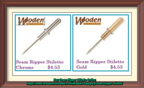 Wooden Concepts is the place online to get your seam ripper stiletto in gold and chrome color. 
https://www.woodenconcepts.com/product-category/seam-ripper-stiletto/