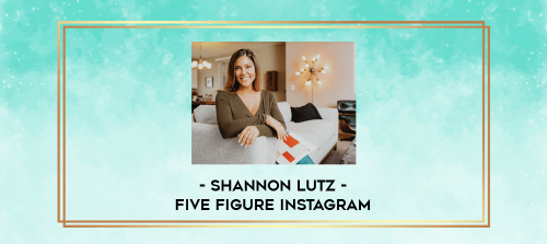 Shannon Lutz Five Figure Instagram