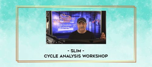 Slim Cycle Analysis Workshop