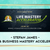 Stefan-James---Life--Business-Mastery-Acceleratorcf897ff83b15c7b8