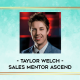 Taylor-Welch---Sales-Mentor-Ascend