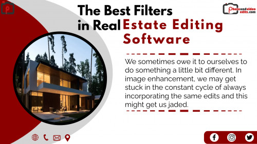 The Best Filters in Real Estate Editing Software