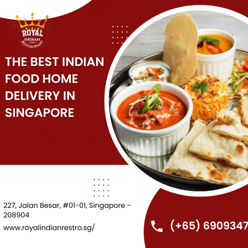 Thanks to the Best Indian Food Home Delivery service in Singapore, Royal Indian Restaurant is the most trusted name to turn to.