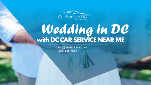 Wedding-in-DC-with-DC-Car-Service-Near-Me.jpg