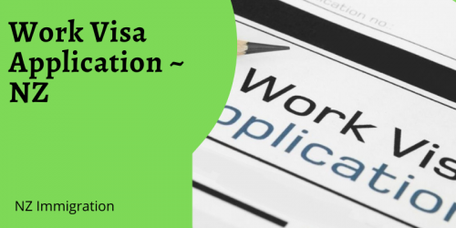 Work Visa Application NZ