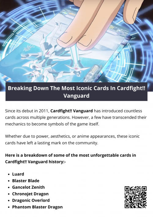 These iconic cards are more than just powerful game pieces—they represent eras, characters, and themes that have shaped Cardfight!! Vanguard. Whether you're a veteran or a newcomer, understanding these legendary units is key to appreciating the game's rich history and evolving meta. To know more visit here https://thecardvault.co.uk/collections/cardfight-vanguard