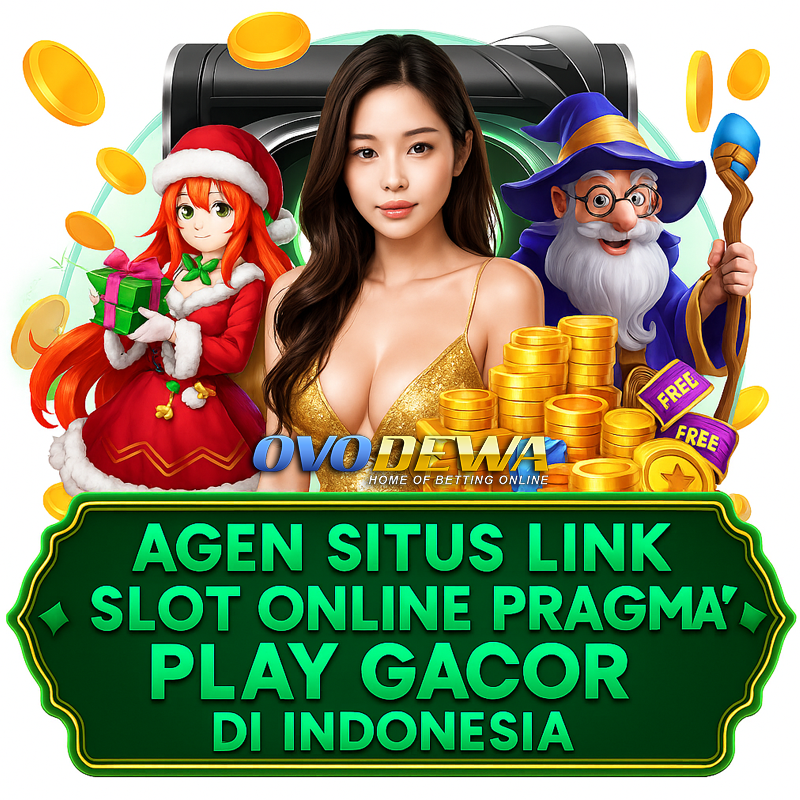 OVODEWA: Agen Situs Link Slot Online Pragmatic Play Gacor di Indonesia