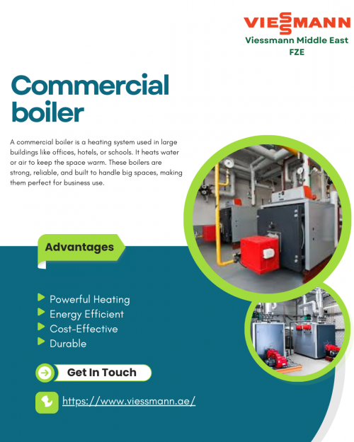 Get reliable commercial boiler solutions for your business. We offer expert supply, installation, and maintenance of high-performance boilers for all industrial and commercial needs.

For Info - 

Website::https://www.viessmann.ae/en/knowledge/technology-and-systems/industrial-boiler.html
Contact Us::+971 (4) 372 42 40
Address: Dubai Silicon Oasis Building, E-Wing Office No. 605 Dubai, United Arab Emirates
