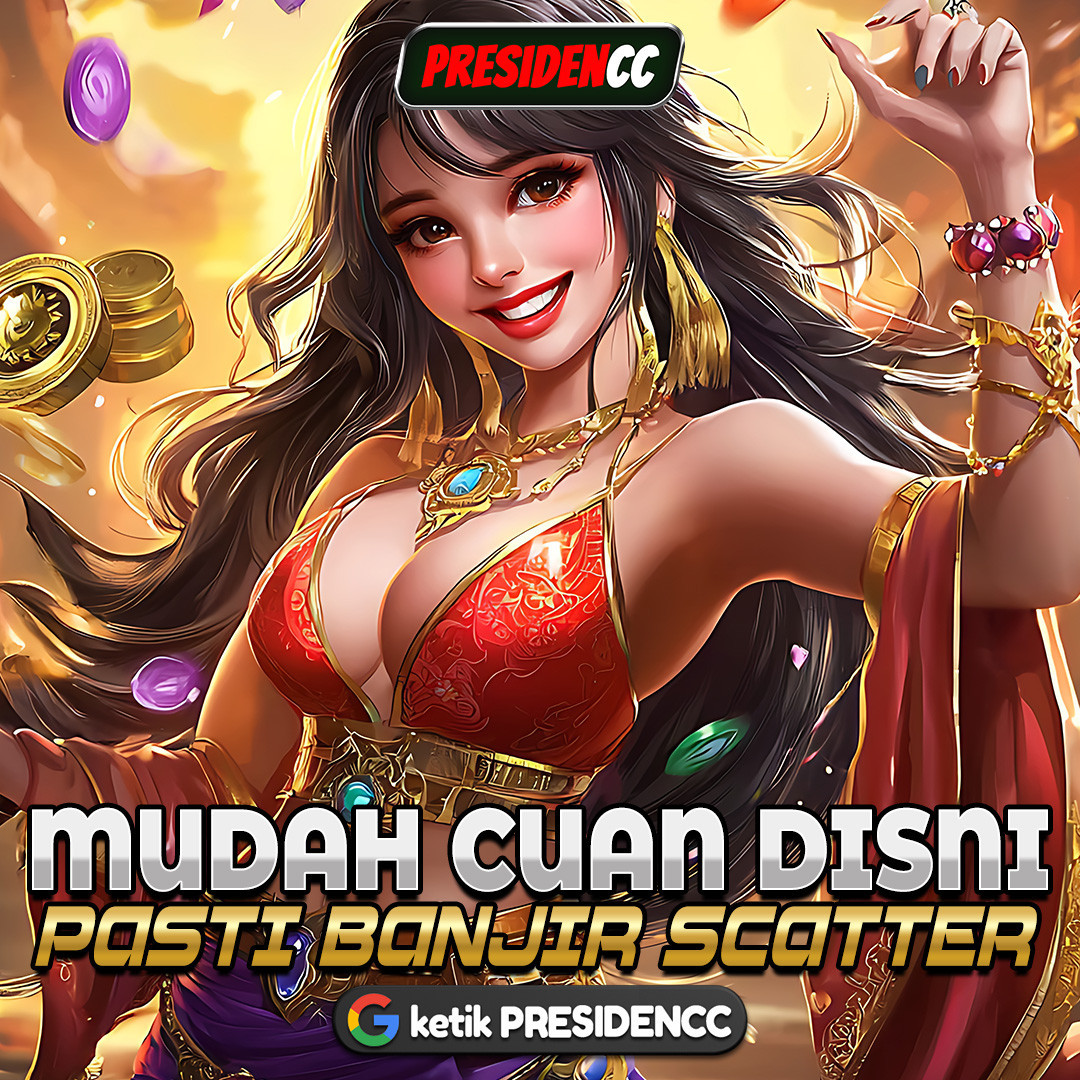 PRESIDENCC situs slot gacor hari ini