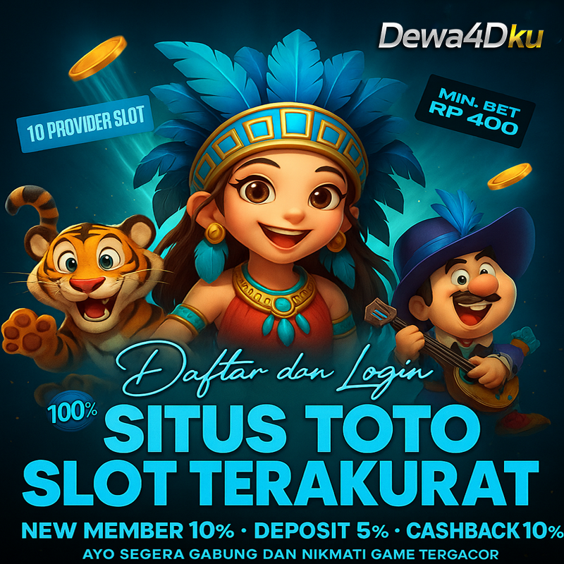 DEWA4DKU: Situs Resmi Toto Slot Online & Situs Togel 4D Terpercaya