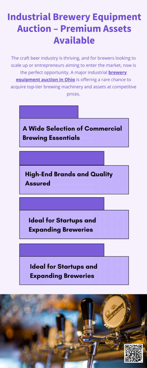 The industrial brewery equipment auction in Ohio offers a unique chance to obtain premium assets at unbeatable value. Whether upgrading your existing facility or building one from the ground up, these high-quality tools can help you brew better, scale faster, and compete stronger in today’s competitive craft beer landscape. Don’t miss this opportunity to invest in your brewing future. To know more visit here https://www.wyethauctions.com/industries/brewery-equipment