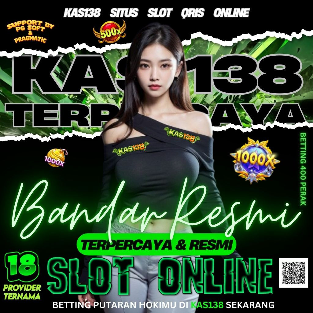KAS138 : Situs Agen Slot Deposit Dana 5000 Terpercaya & Provider Ribuan Game Terbaik