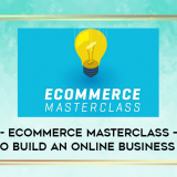 eCommerce-Masterclass--How-to-Build-An-Online-Business-2020